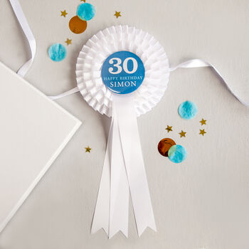 30th Birthday Personalised Rosette For Him, 2 of 2