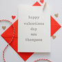 Personalised 'Happy Valentine's Day Mr Or Mrs' Card, thumbnail 3 of 6