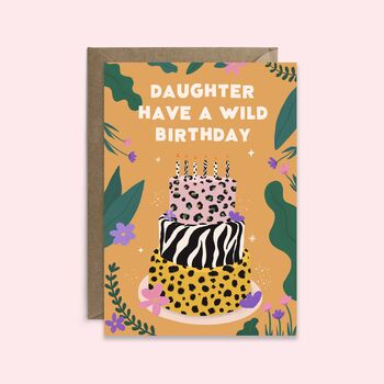 Daughter Wild Birthday Card | Female Birthday Card, 2 of 2