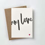 'My Love' Letterpress Valentine's Day Card, thumbnail 3 of 4