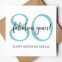 80th Birthday Card Choose Colour And Text, thumbnail 1 of 5