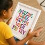 'Amazing Things Happen When You Try' Watercolour Print, thumbnail 1 of 5