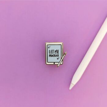 Let Me Procreate Enamel Pin, 3 of 6