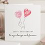 Personalised Heart Balloons Anniversary Card For Couple, thumbnail 1 of 7