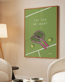 See You On Court Tennis Print, 2 of 9