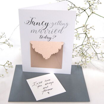 Fancy Getting Married Today Wedding Day Card, 2 of 7