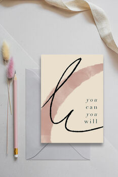 'You Can You Will' Greeting Card, 2 of 3