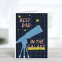 Best Dad In The Galaxy Space Father's Day Card, thumbnail 4 of 4