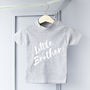 Personalised Little Brother T Shirt, thumbnail 1 of 7