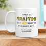 Personalised New Job Leaving Mug Traitor Like You, thumbnail 1 of 3