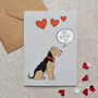 Airedale / Welsh Terrier Valentine's Card From Or To Your Favourite Dog, thumbnail 1 of 11