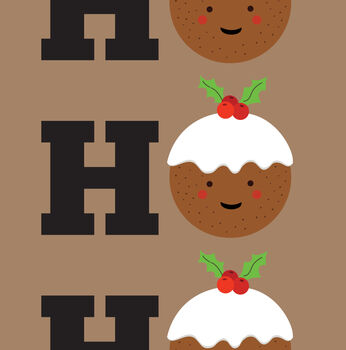 'Ho Ho Ho Christmas Pudding' Funny Cute Christmas Card, 3 of 3