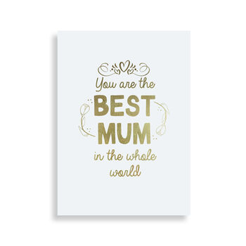 Foil 'Best Mum In The Whole World' Card, 6 of 7