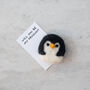 You're Flippin' Fantastic Wool Felt Penguin, thumbnail 5 of 7
