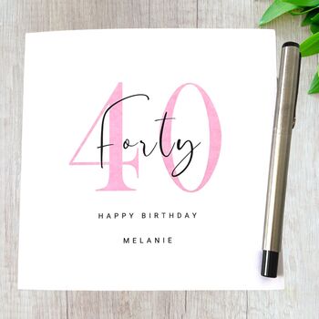 Personalised 40th Birthday Card Her Pink, 2 of 4
