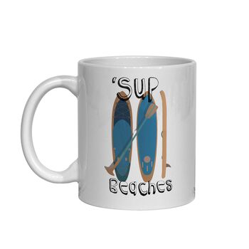 Sup Beaches Paddleboard Mug Gift, 6 of 6