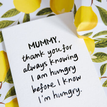 Personalised Funny “Knowing I’m Hungry” Card For Mummy Or Daddy, 4 of 7