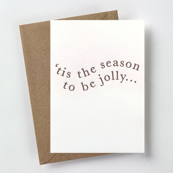 'Tis The Season Letterpress Christmas Card, 3 of 3