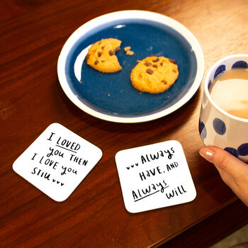 'Loved You Then, Love You Still' Coaster Set, 2 of 5