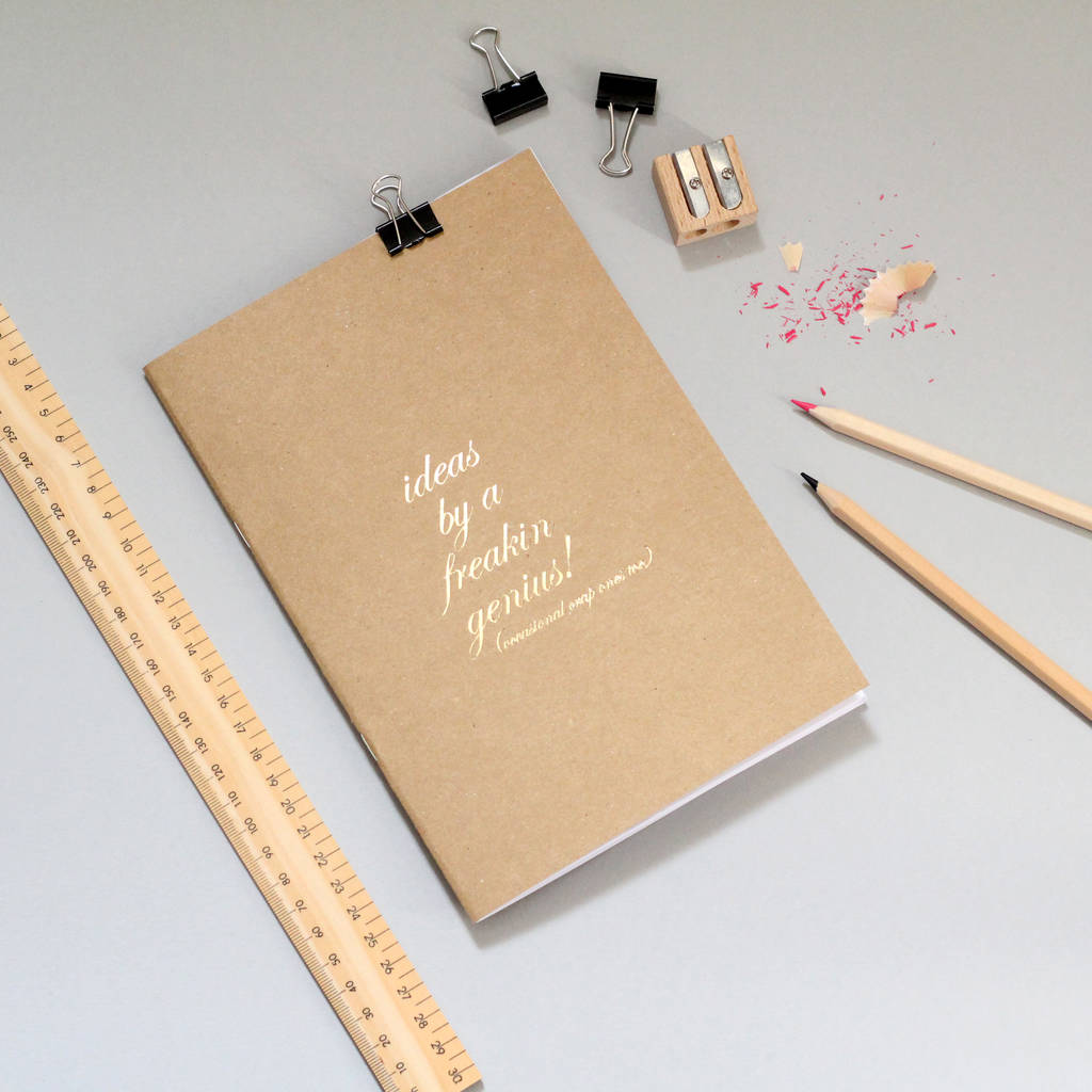 Ideas By A Freakin Genius Notebook By Heather Alstead Design