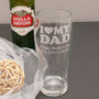 Personalised I Love My Dad Pint Glass In Box, thumbnail 2 of 4
