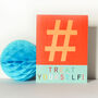 Mini Hashtag Treat Yourself Card, thumbnail 4 of 5