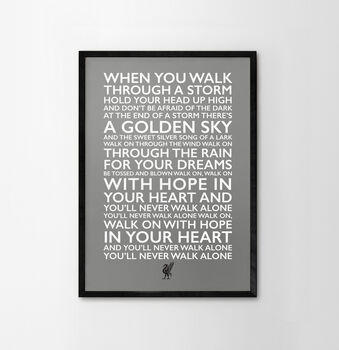 You'll Never Walk Alone Typography Poster, 2 of 12