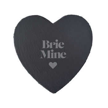 Heart Slate Cheeseboard Featuring Slogan 'Brie Mine', 2 of 2