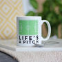 Life's A Pitch Ceramic Mug, thumbnail 1 of 3