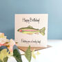 Personalised Fishing Birthday Card, thumbnail 1 of 6