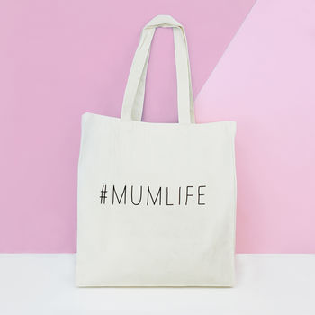 #Mumlife Tote Bag, 4 of 7