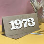 Personalised 50th Birthday 1973 Year Card, thumbnail 1 of 12