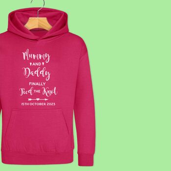 'Mummy And Daddy Finally Tied The Knot' Boys/Girls Wedding Hoodie, 7 of 12