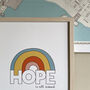 Hope Is All Around Rainbow Print, thumbnail 3 of 6