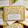 Funny Biscuit Greeting Card, thumbnail 3 of 5