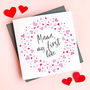 Personalised First Love Mummy Valentine's Card, thumbnail 2 of 4