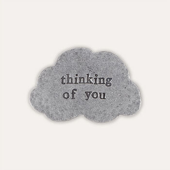 'Thinking Of You' Cloud Token, 2 of 3