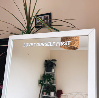 Love Yourself First Positive Affirmation Mirror Sticker, 3 of 5