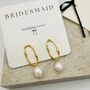 Freshwater Pearl Drop Bridesmaid Earrings, thumbnail 1 of 9
