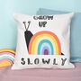 Grow Up Slowly Personalised Rainbow Cushion, thumbnail 1 of 5