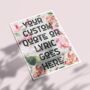 Personalised Quote Vintage Style Floral Print, thumbnail 3 of 5