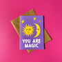 You Are Magic Retro Celestial Card, thumbnail 1 of 4