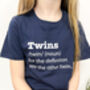Funny Twin Definition T Shirt, thumbnail 3 of 9
