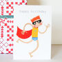 Superhero Happy Birthday Card, thumbnail 4 of 4