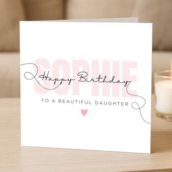 Personalised Stylish Pink Birthday Card For Daughter, 2 of 8