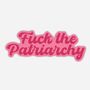 Fuck The Patriarchy Sticker, thumbnail 1 of 2