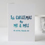 First Christmas As Mr And Mrs, Christmas Card, thumbnail 4 of 4