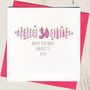 Personalised Any Age Birthday Card, thumbnail 1 of 6