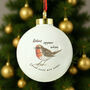 Personalised Robins Appear Bauble, thumbnail 1 of 5