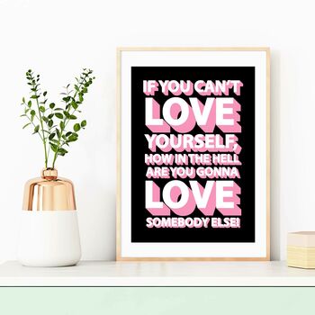 Love Yourself Print, 6 of 8
